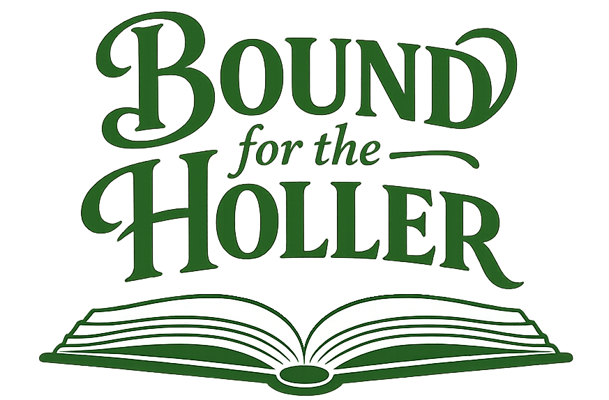 Bound For The Holler